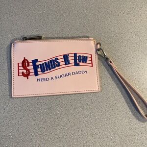 Dolls Kill Sugar Thrillz Sugar Daddy Money Sweet N Low Bachelorette Wristlet